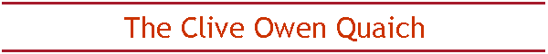 The Clive Owen Quaich